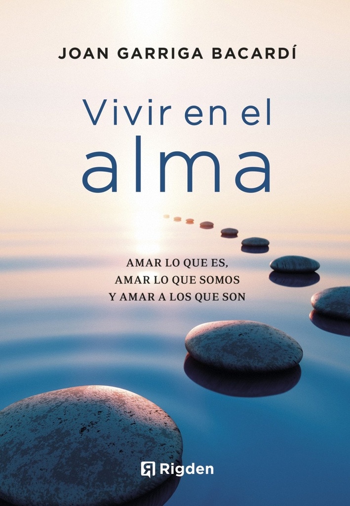 VIVIR EN EL ALMA