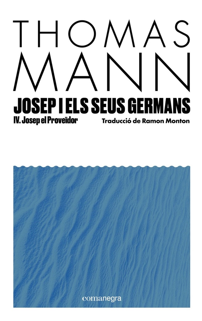 Josep i els seus germans IV