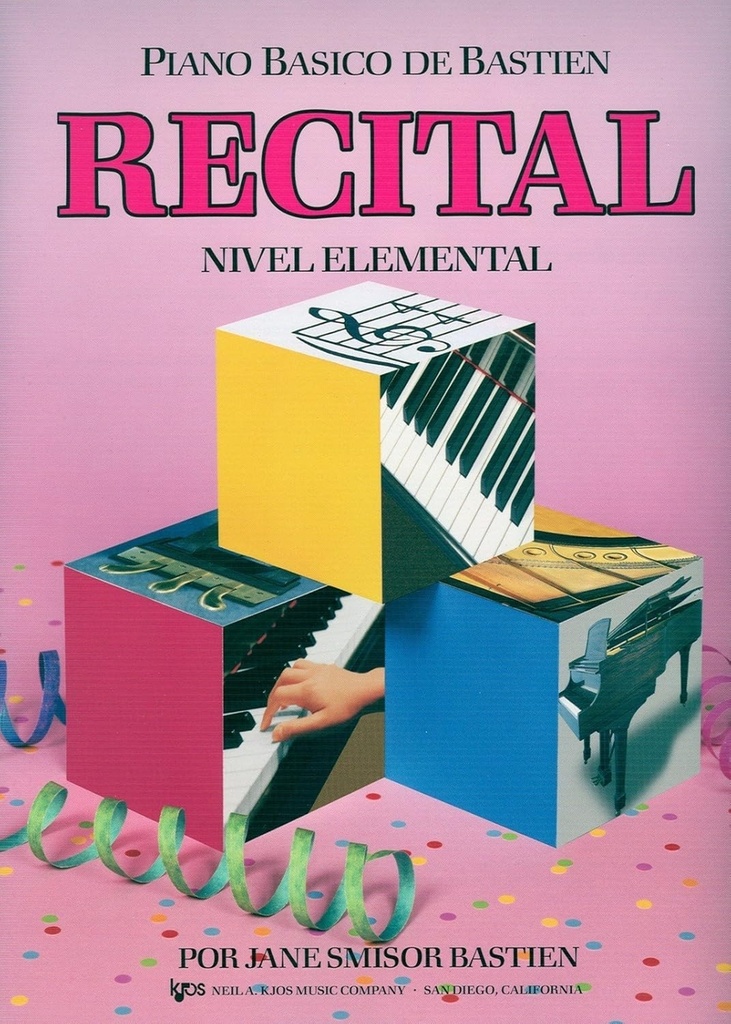 RECITAL. WP 210 E. NIVEL ELEMENTAL. PIANO BASICO BASTIEN