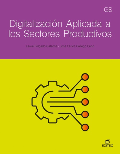DIGITALIZACIÓN APLICADA A LOS SECTORES PRODUCTIVOS. GRADO SUPERIOR 2024