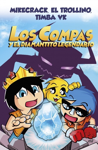 Los Compás y el diamantito legendario