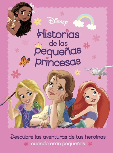 Princesas. Historias de las pequeñas princesas