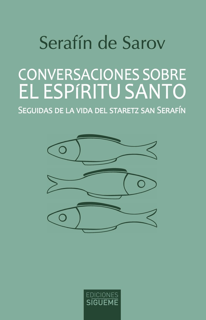 Conversaciones sobre el Espíritu Santo