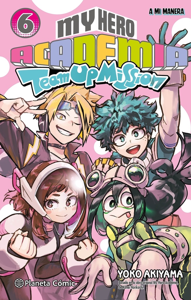 My Hero Academia Team Up Mission nº 06