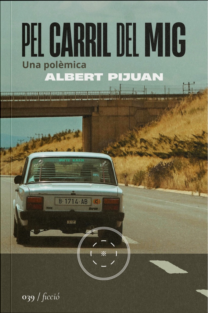 Pel carril del mig