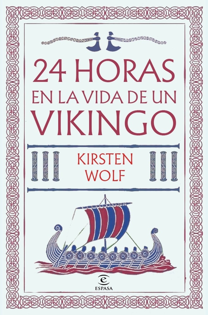 24 horas en la vida de un vikingo