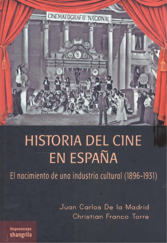 HISTORIA DEL CINE EN ESPAÑA