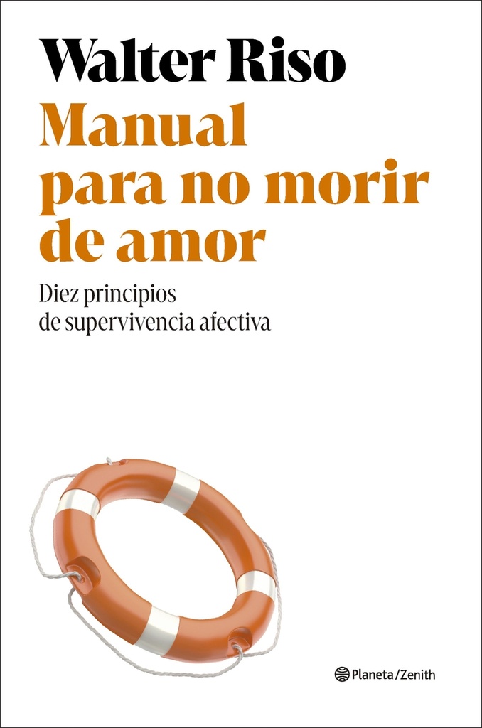 Manual para no morir de amor