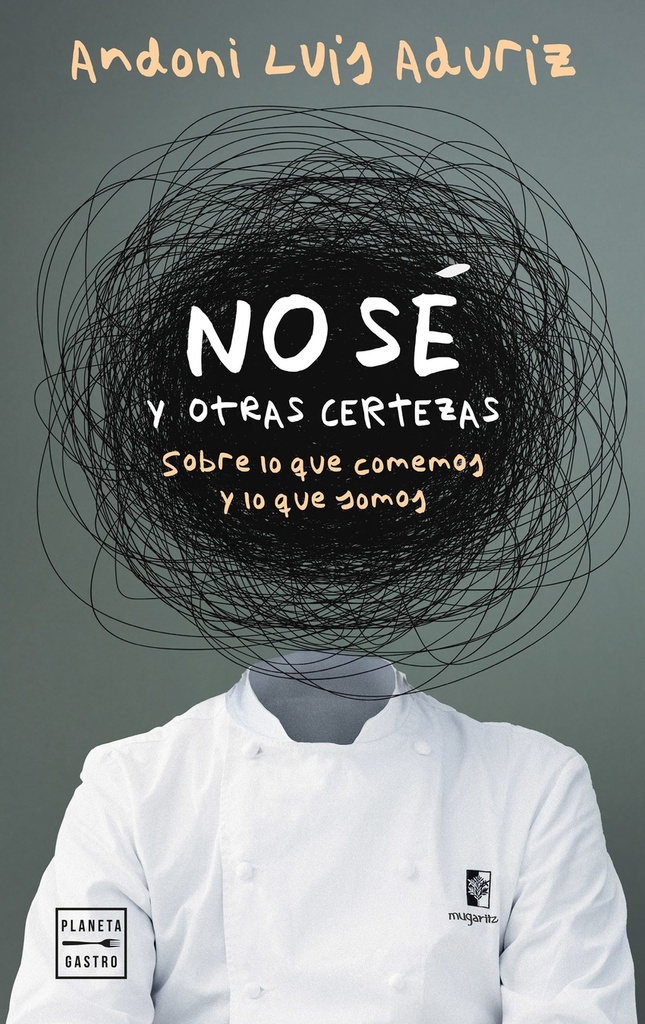 No sé. Y otras certezas