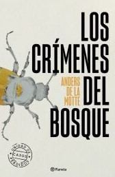 Los crímenes del bosque