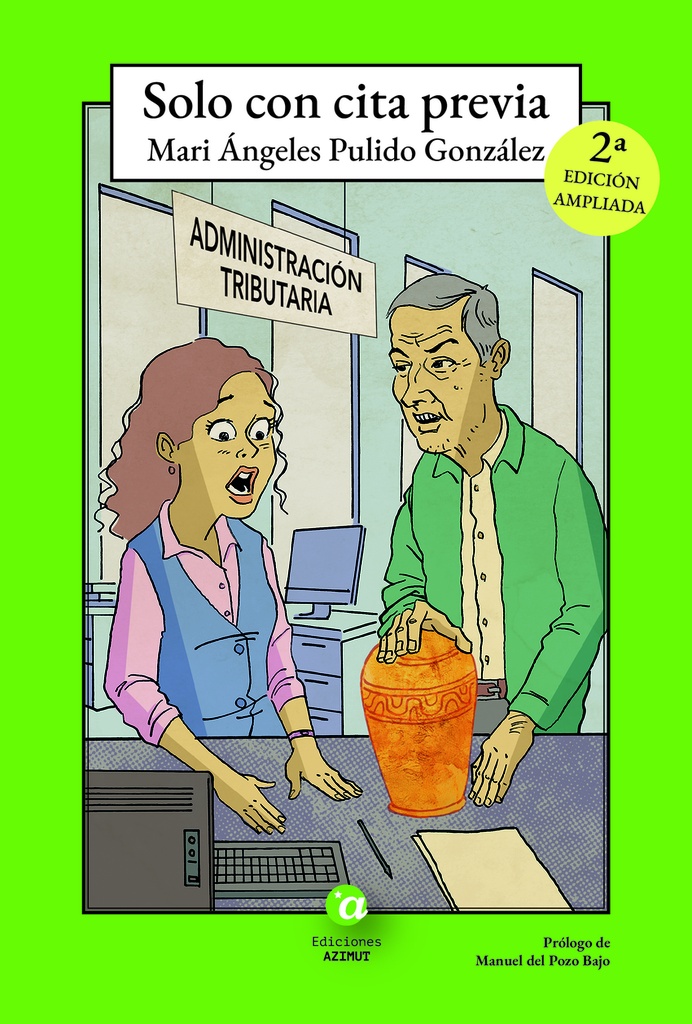 Solo con cita previa (2ª Ed.Ampliada)