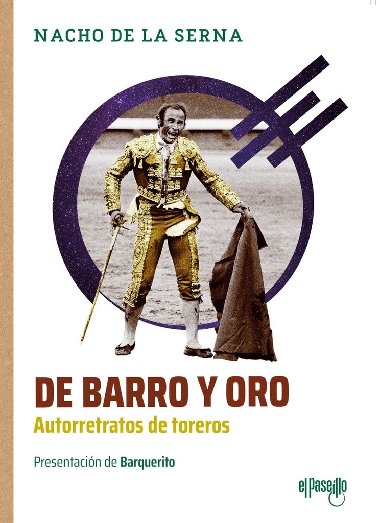 De barro y oro. Autorretratos de toreros