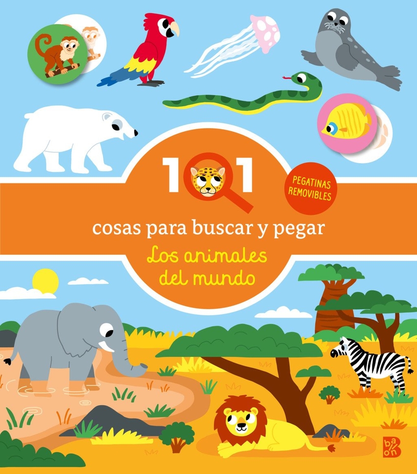 101 COSAS PARA BUSCAR Y PEGAR-LOS ANIMALES DEL MUNDO