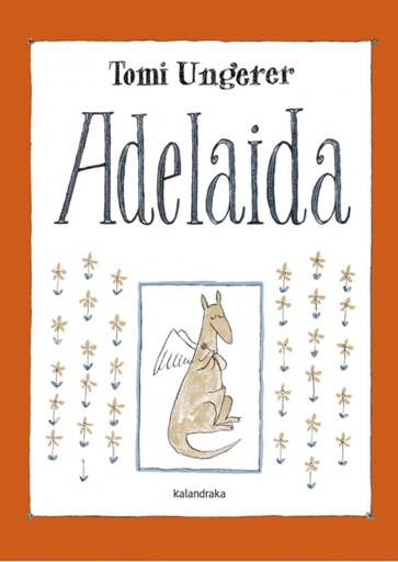 ADELAIDA. KALANDRAKA
