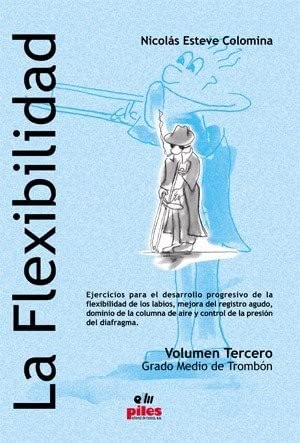 (VOL 3).FELIXIBILIDAD TROMBON GRADO MEDIO
