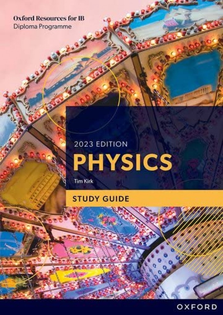 NEW IB DP PHYSICS STUDY GUIDE