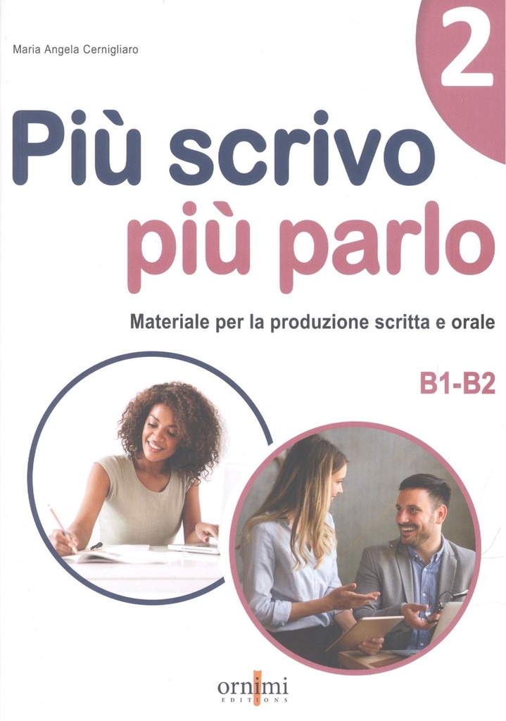PIÙ SCRIVO PIÙ PARLO 2