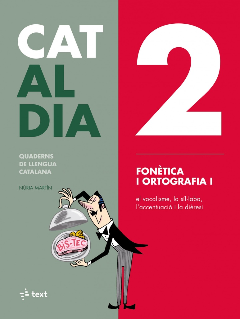 2 FONÉTICA I ORTOGRAFIA I. CAT AL DIA 2019