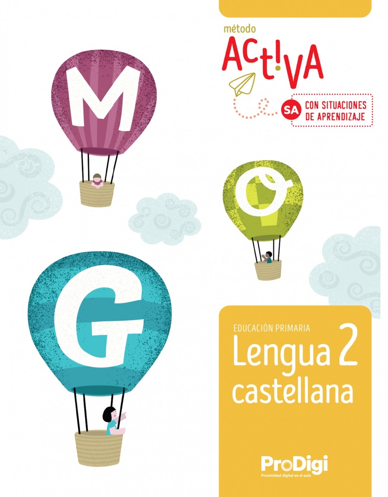 LENGUA 2ºEP 25 NUEVA ACTIVA PRODIGI SITUACIONES AP
