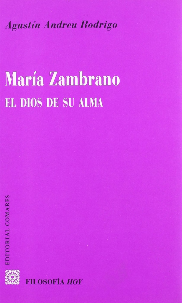 María Zambrano, el Dios de su alma