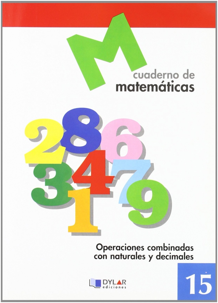 MATEMATICAS  15 - Operaciones combinadas con naturales y decimales