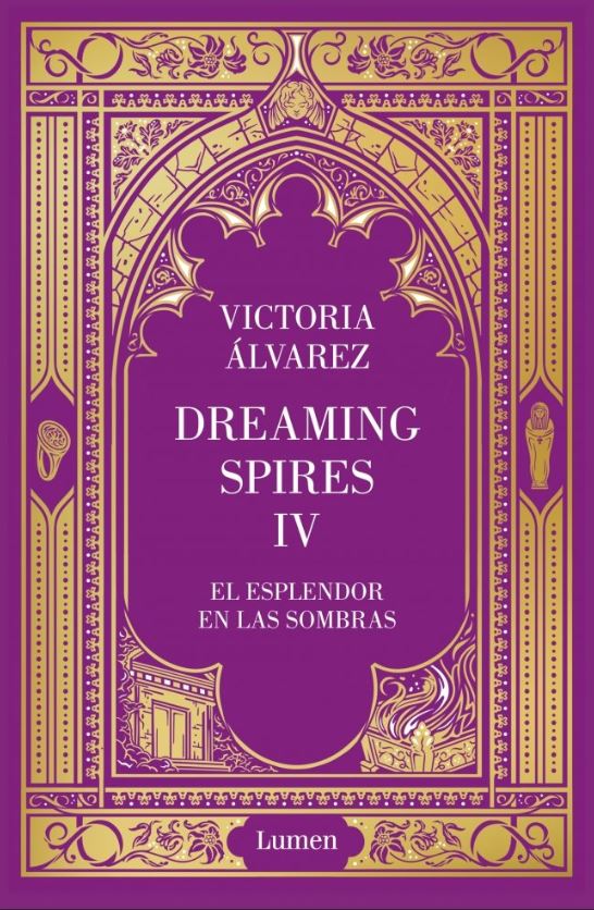 El esplendor en las sombras (Dreaming Spires 4)