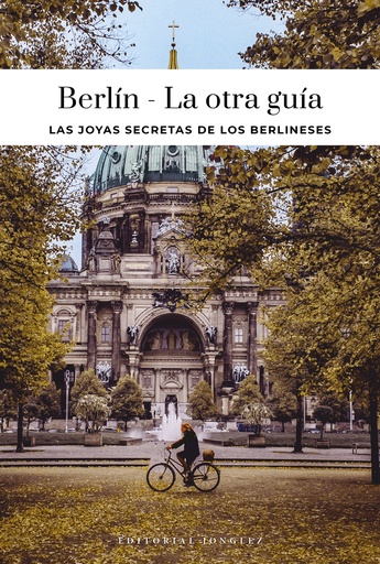 Berlín - La otra guía (2026)