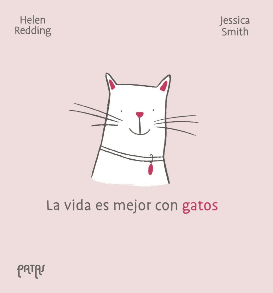 La vida es mejor con gatos (prov.)