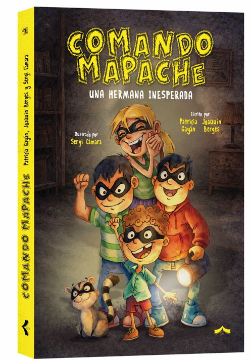 1.UNA HERMANA INESPERADA.(COMANDO MAPACHE)