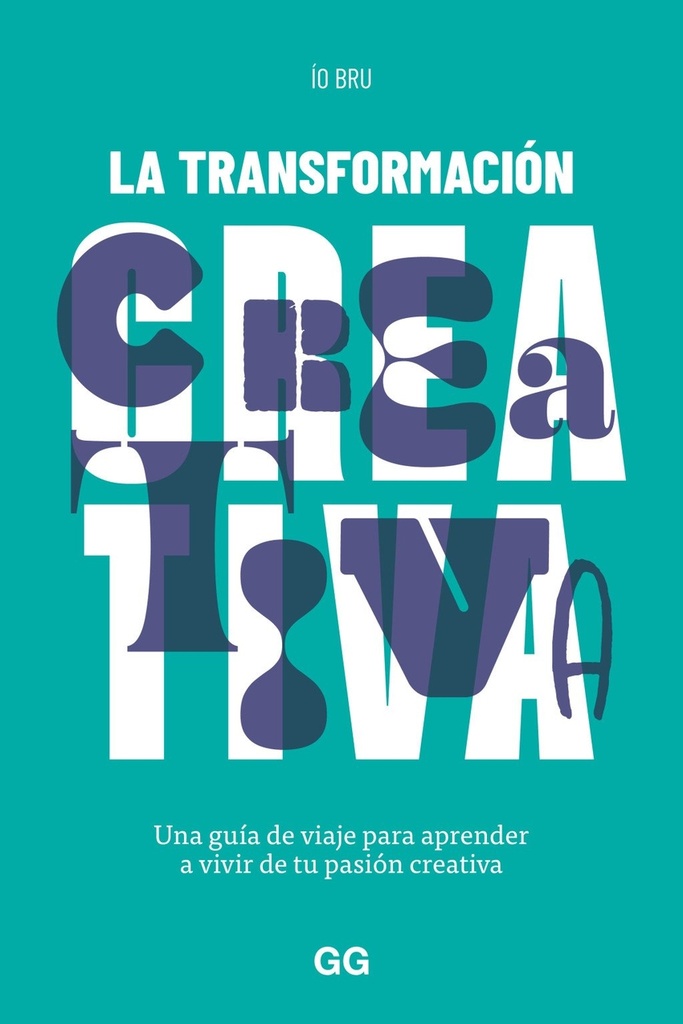 La transformacion creativa