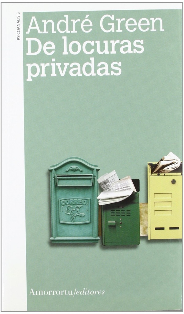 De locuras privadas (2a ed)