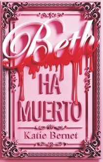 Beth ha muerto