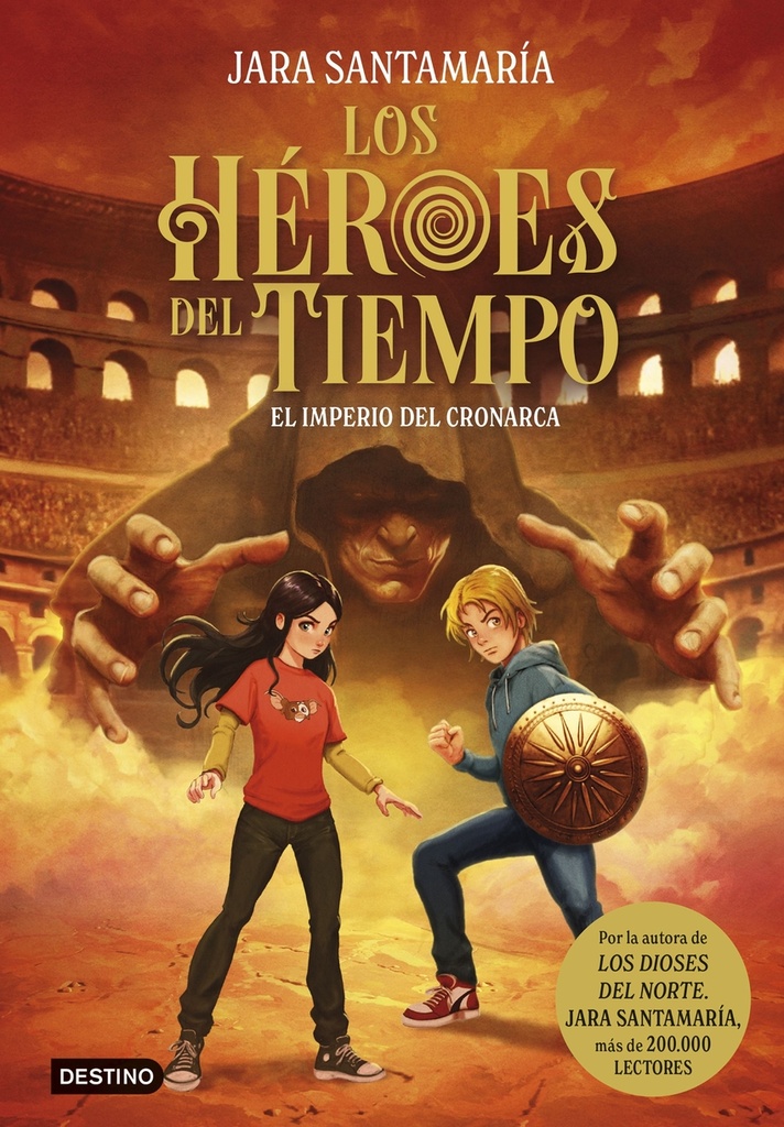 Los Héroes del Tiempo 3. El imperio del Cronarca