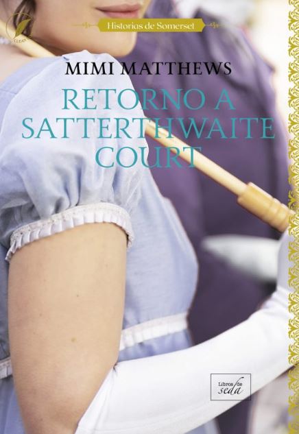 Retorno a Satterthwaite Court