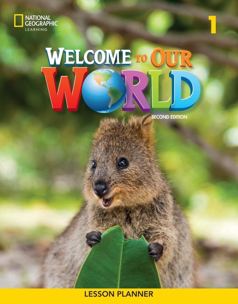 Welcome to Our World 2e Level 1 BrE Lesson Planner