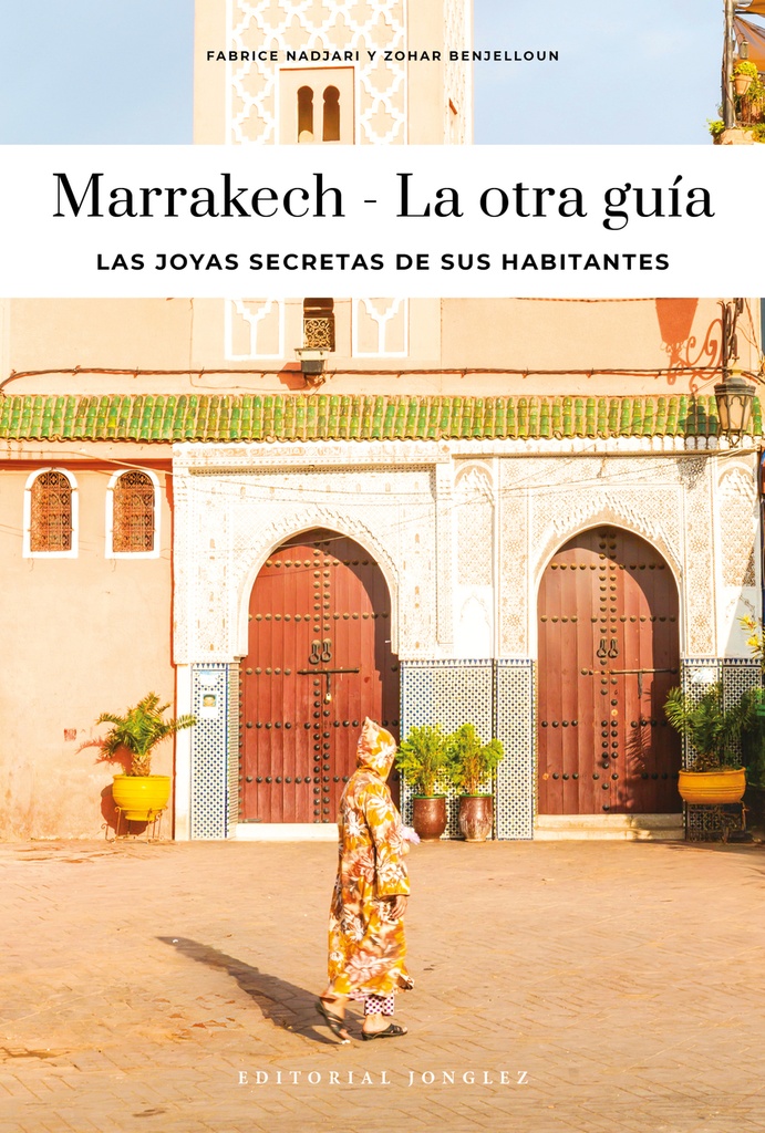 Marrakech - La otra guía (2026)