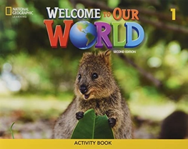 Welcome to Our World 2e Level 1 BrE Activity Book