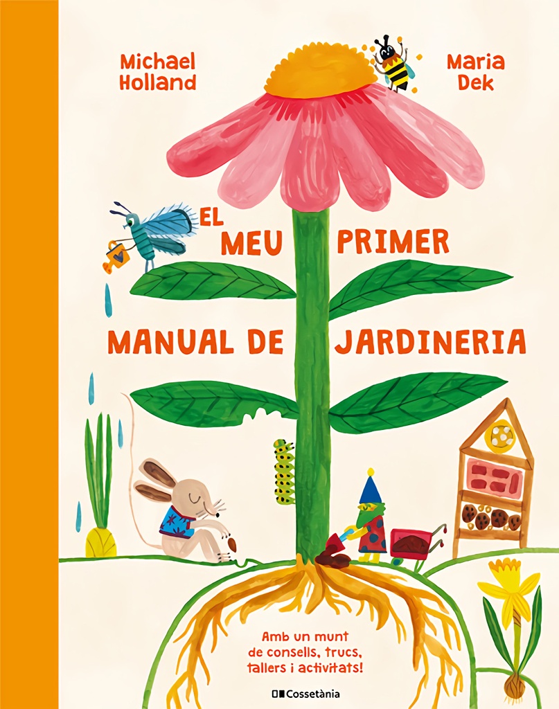 El meu primer manual de jardineria