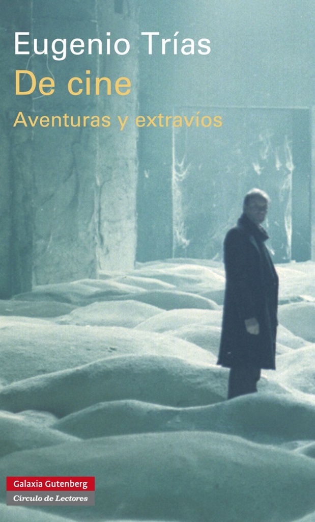 De cine:aventuras y extravios