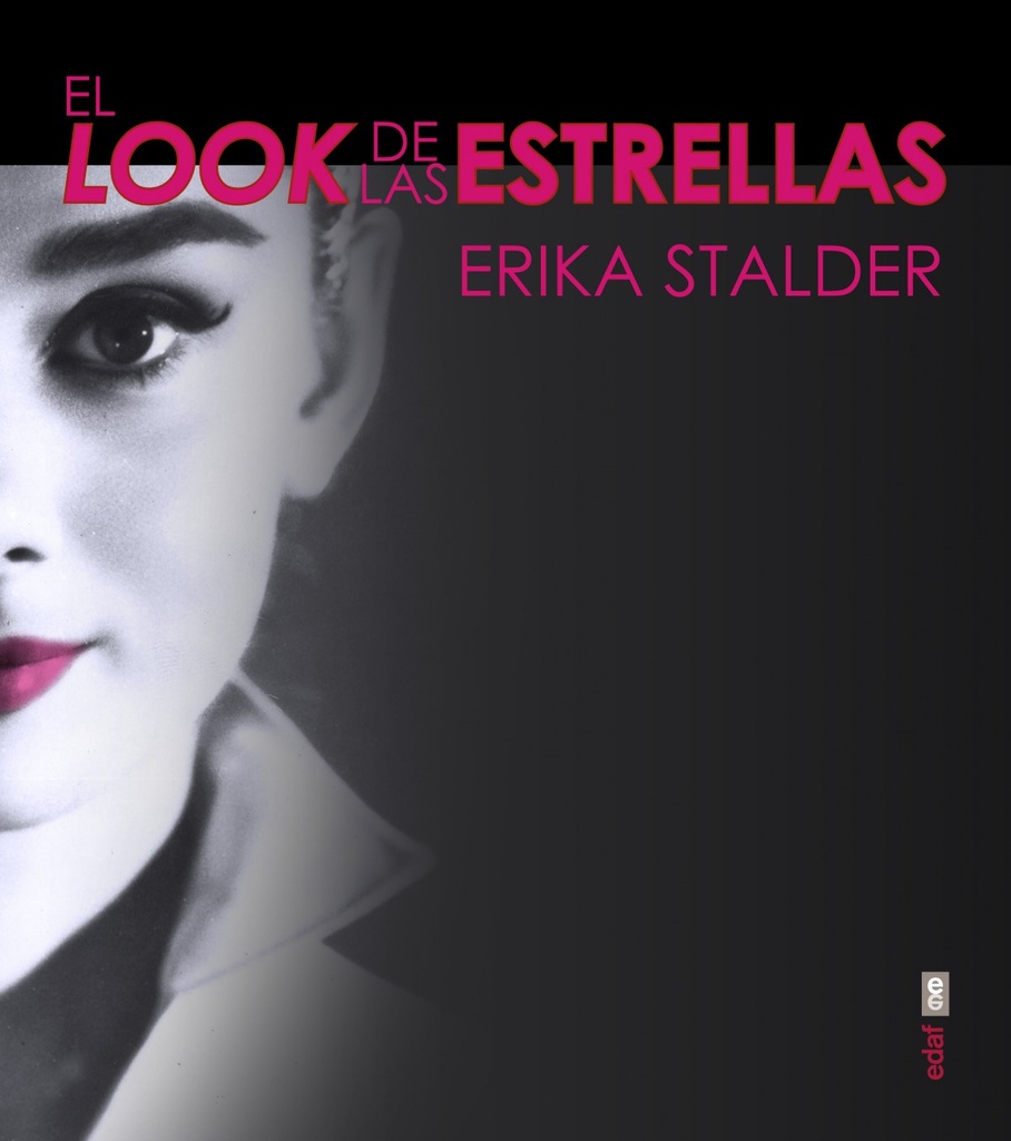 LOOK DE LAS ESTRELLAS, EL