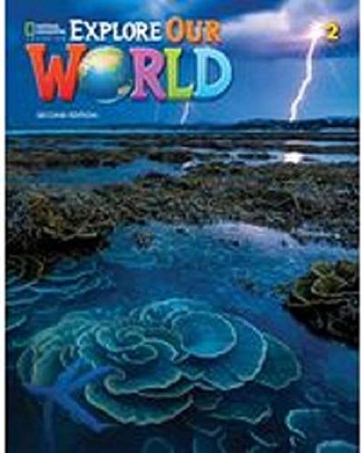 Explore Our World 2e Level 2 A Combo Split