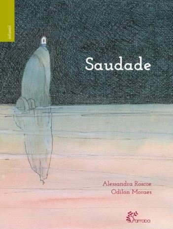 SAUDADE