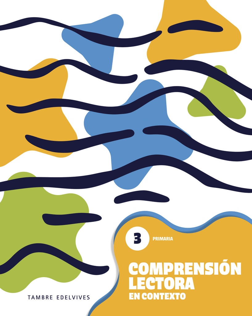 Comprensión lectora en contexto 3 - Primaria