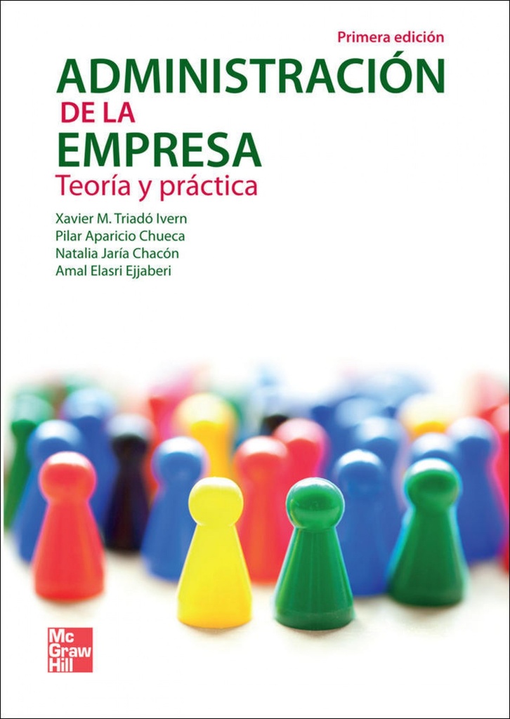 Administracion de la Empresa: Teoria y practica