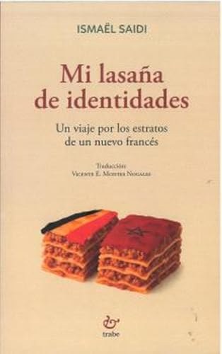Mi lasaña de identidades