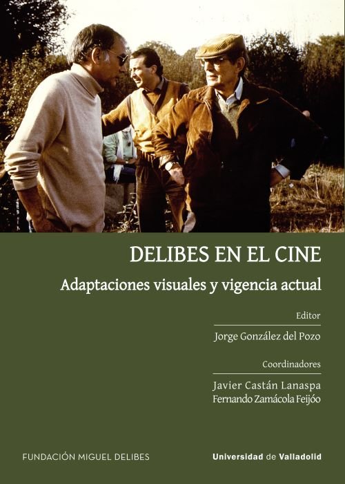 Delibes en el cine. Adaptaciones visuales y vigencia actual