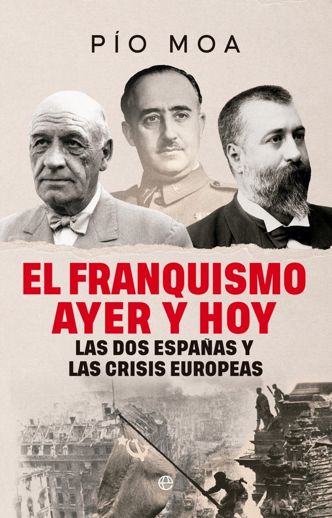 El franquismo ayer y hoy