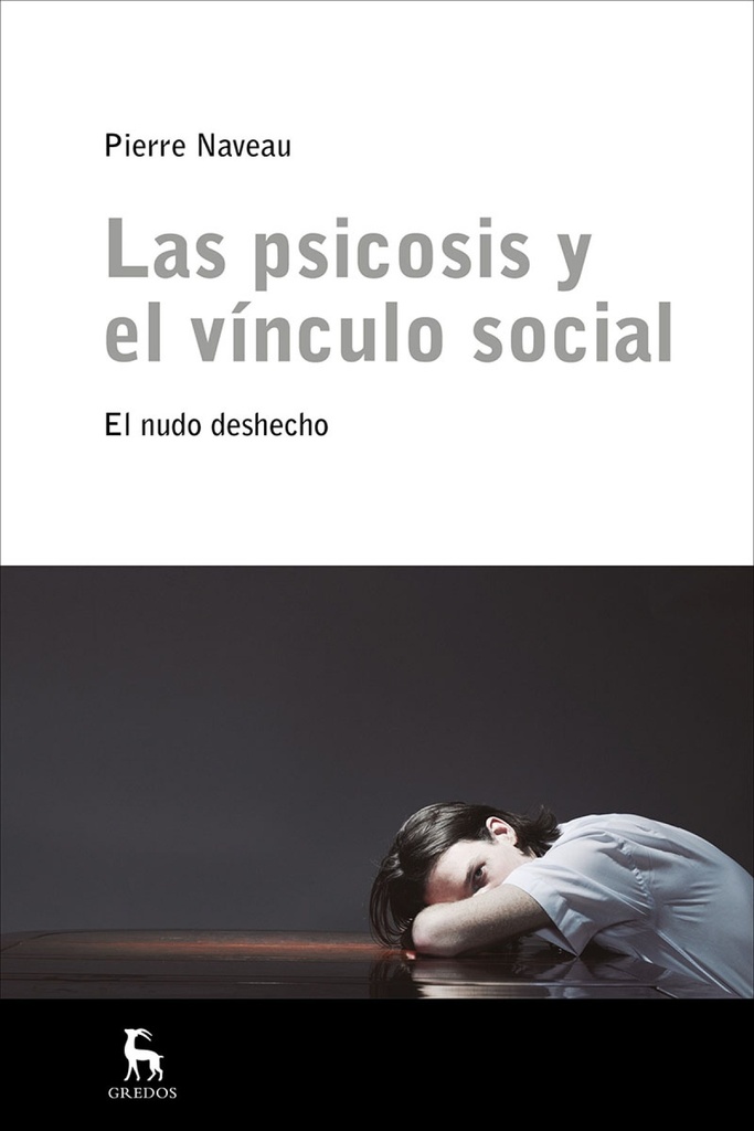 Las psicosis y el vinculo social