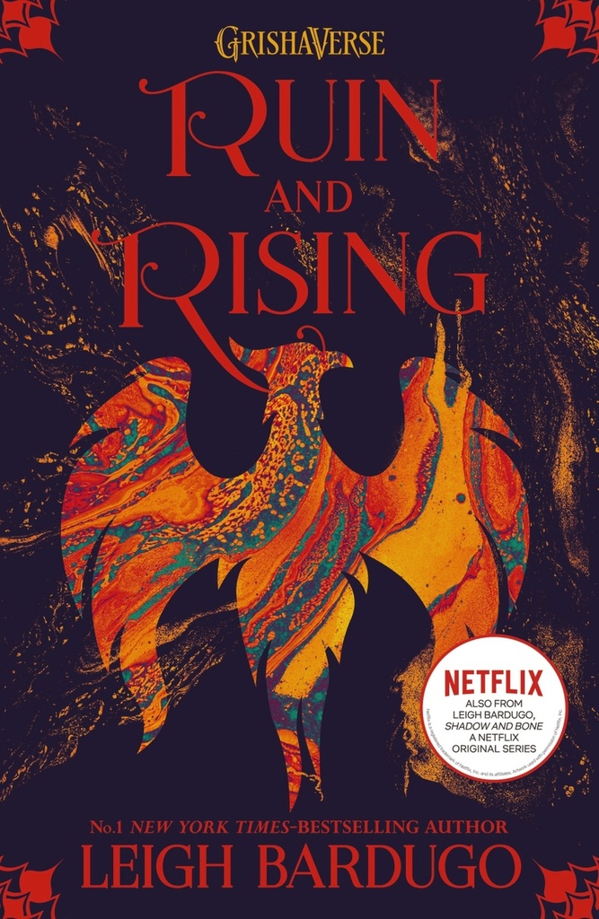 The Grisha: Ruin and Rising : Book 3