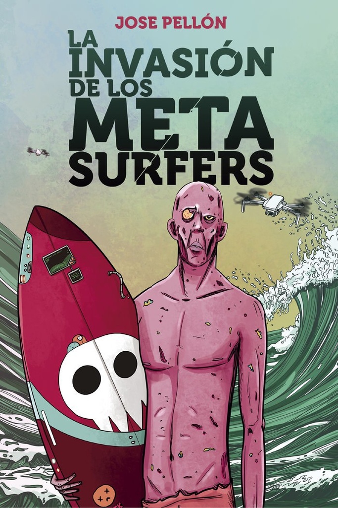 La invasión de los Metasurfers